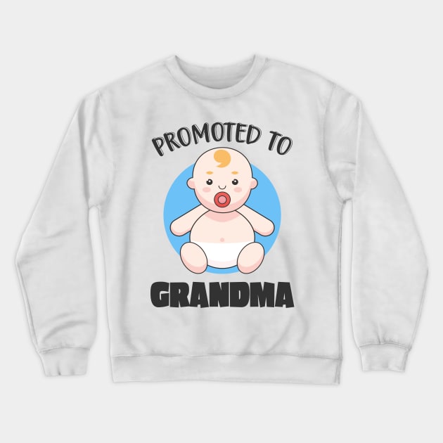 Grandma Family Birth Grandchildren Baby Crewneck Sweatshirt by Foxxy Merch